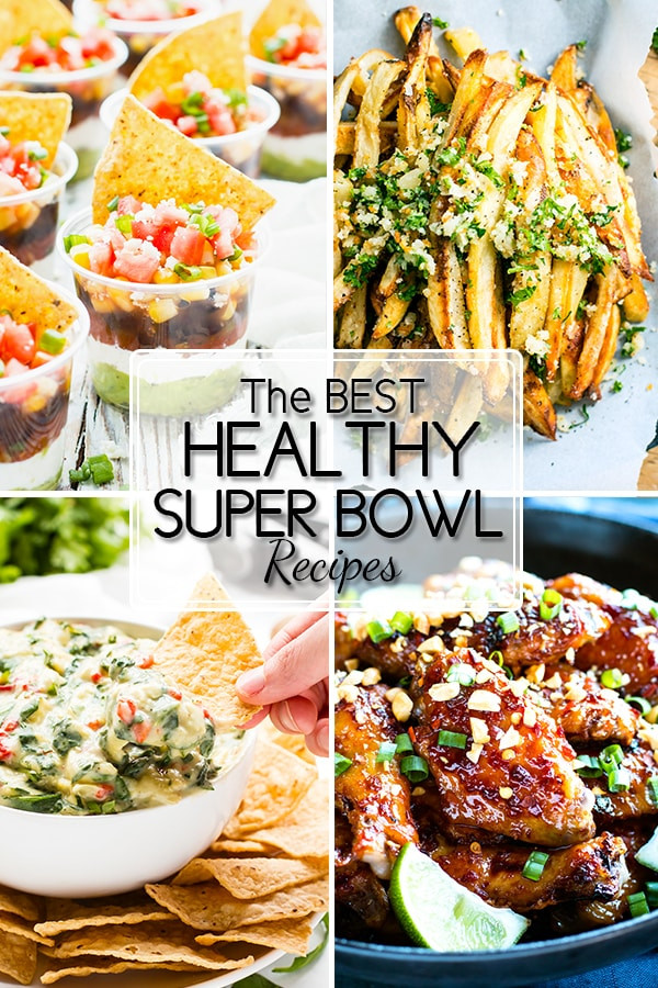 Super Healthy Vegetarian Recipes
 15 Healthy Super Bowl Recipes that Taste Incredible