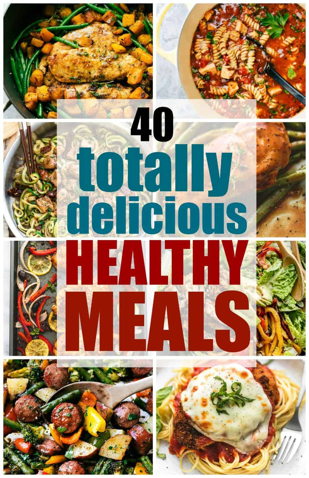 Tasty Healthy Dinners
 40 Totally Delicious Healthy Meals