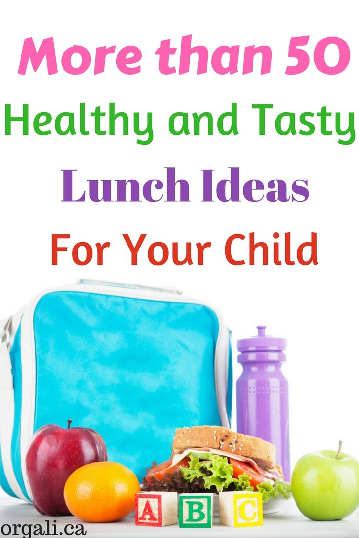 Tasty Healthy Lunches
 Back to School Healthy and Tasty Lunch Ideas for Kids