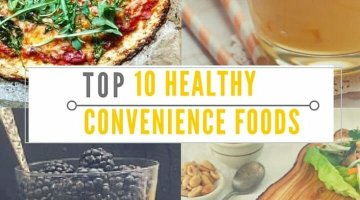 Top 10 Healthy Snacks
 Top 10 Healthy Convenience Foods