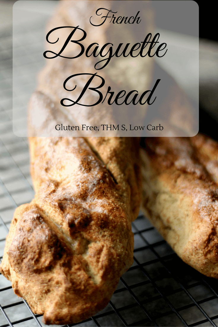 Trim Healthy Mama Approved Bread
 French Baguette Bread Wonderfully Made and Dearly Loved