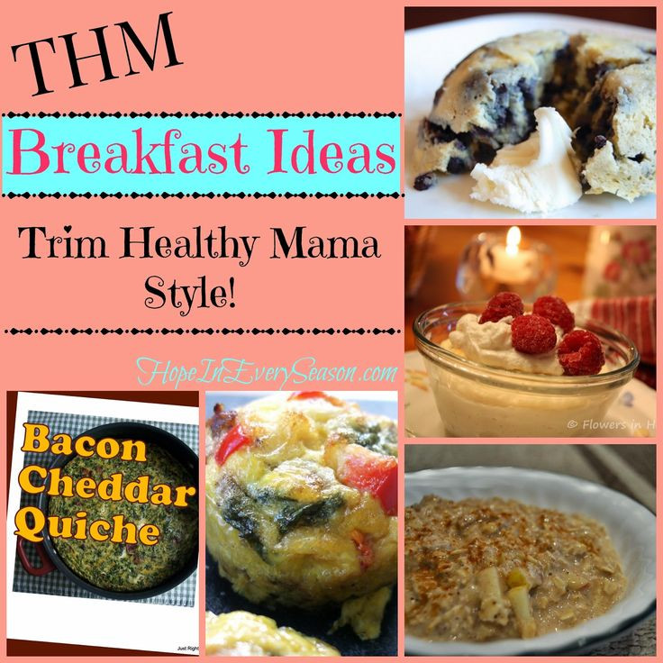 Trim Healthy Mama Breakfast
 Recipes THM Breakfast Recipes Starting Your Morning