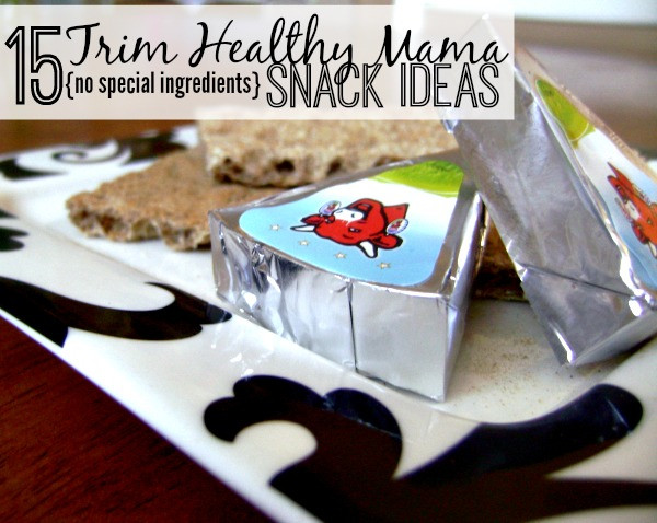 Trim Healthy Mama Snacks the 20 Best Ideas for Free Trim Healthy Mama Snack Printable List Life Of A