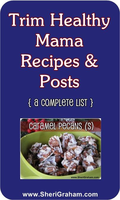 Trim Healthy Mama Snacks
 Trim Healthy Mama Recipes List Sheri Graham Helping you