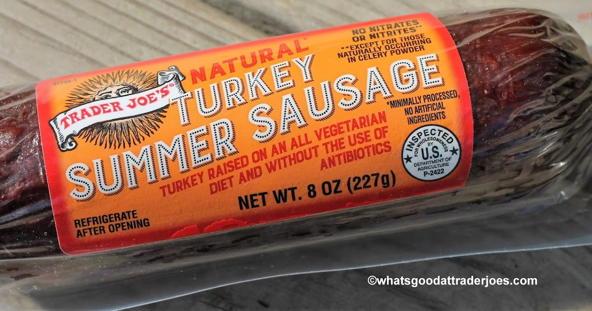 Turkey Summer Sausage
 What s Good at Trader Joe s Trader Joe s Natural Turkey