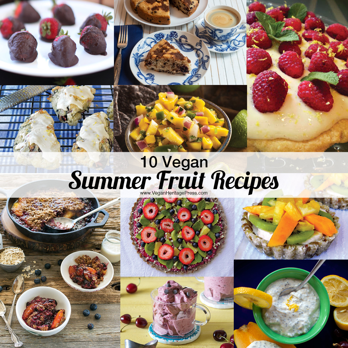 Vegan Summer Recipes
 10 Vegan Summer Fruit Recipes