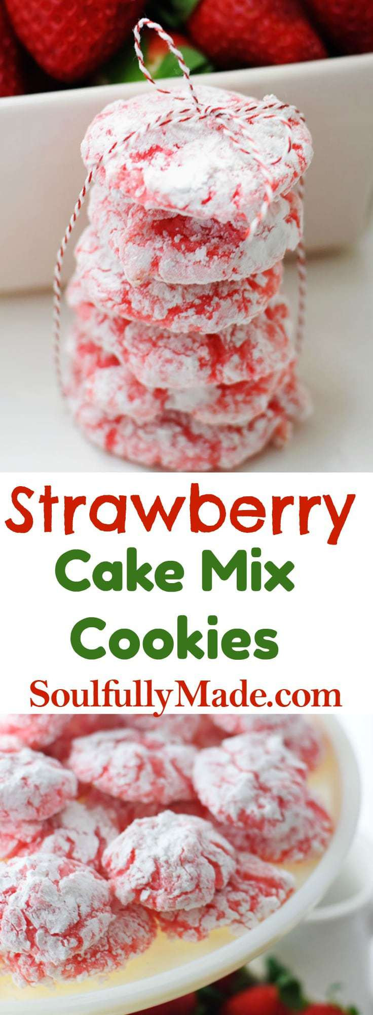 Wedding Cake Recipes From Box Mix
 Strawberry Cake Mix Cookies Soulfully Made