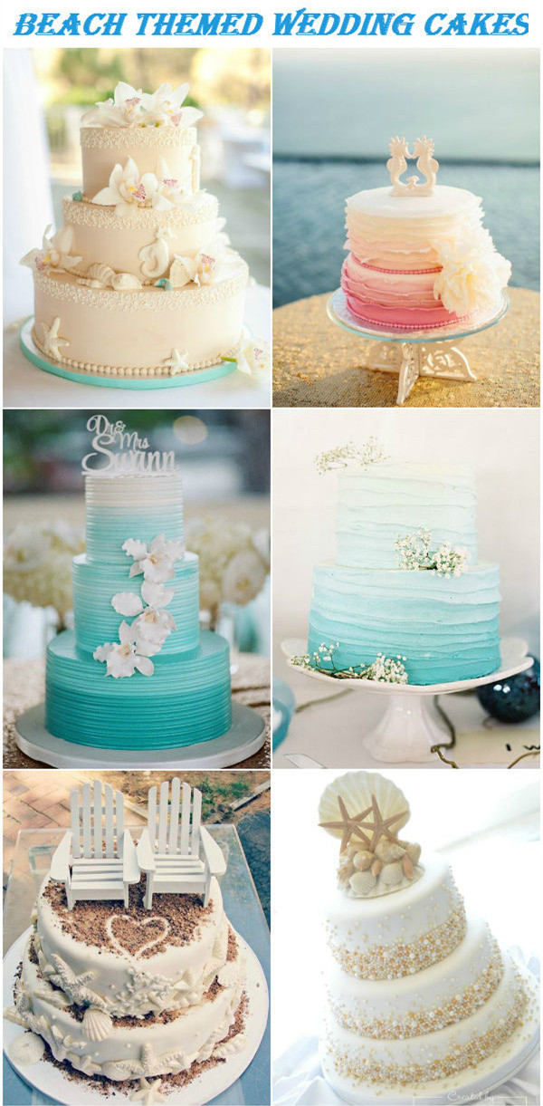 Wedding Cakes Beach Themed
 32 Beach Themed Wedding Ideas For 2016 Brides