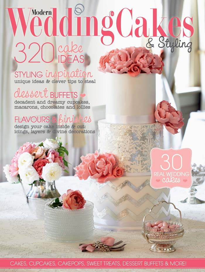 Wedding Cakes Magazines
 Modern Wedding Cakes Magazine 2013 14 ON SALE NOW