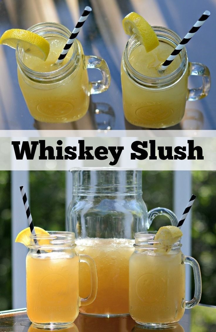 Whiskey Summer Drinks
 Whiskey Slush Recipe — Dishmaps