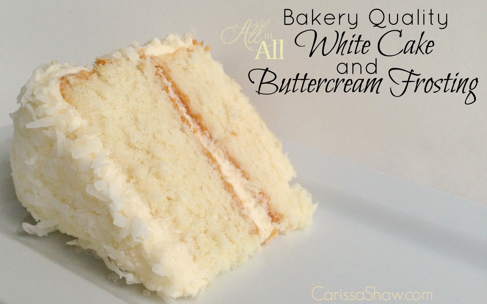 White Wedding Cake Recipes
 Making a Bakery Quality White Cake with Buttercream