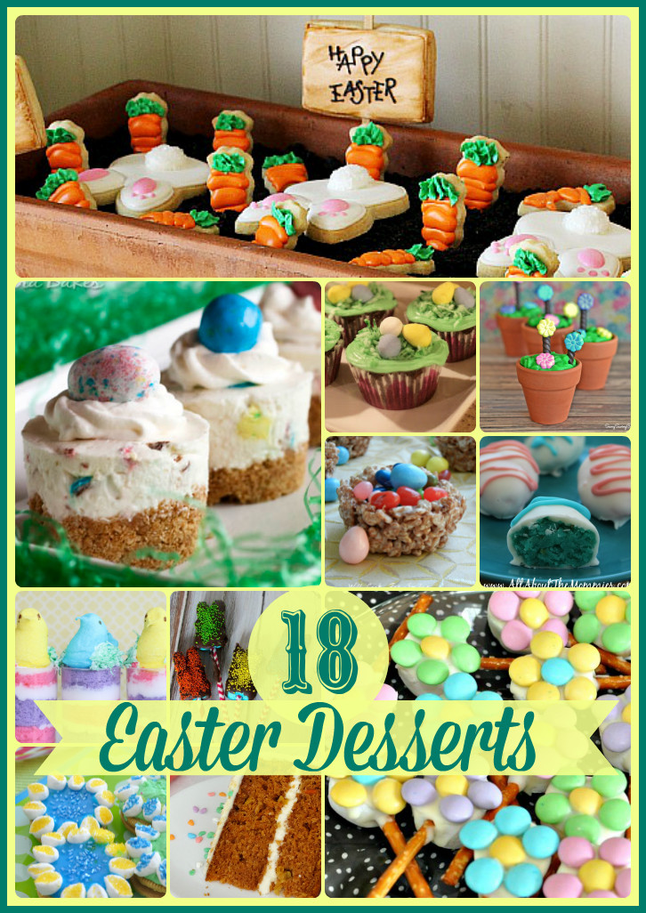Yummy Easter Desserts
 18 Fabulous Easter Desserts Upstate Ramblings