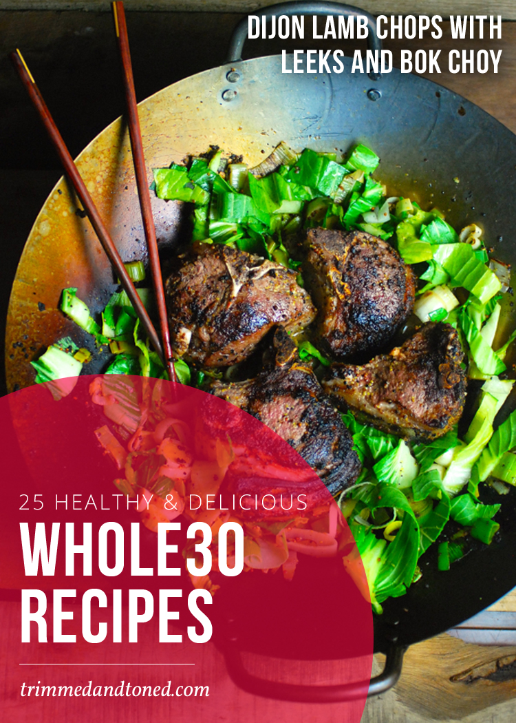 25 Whole30 Recipes To Help You Lose Weight With The Plan!