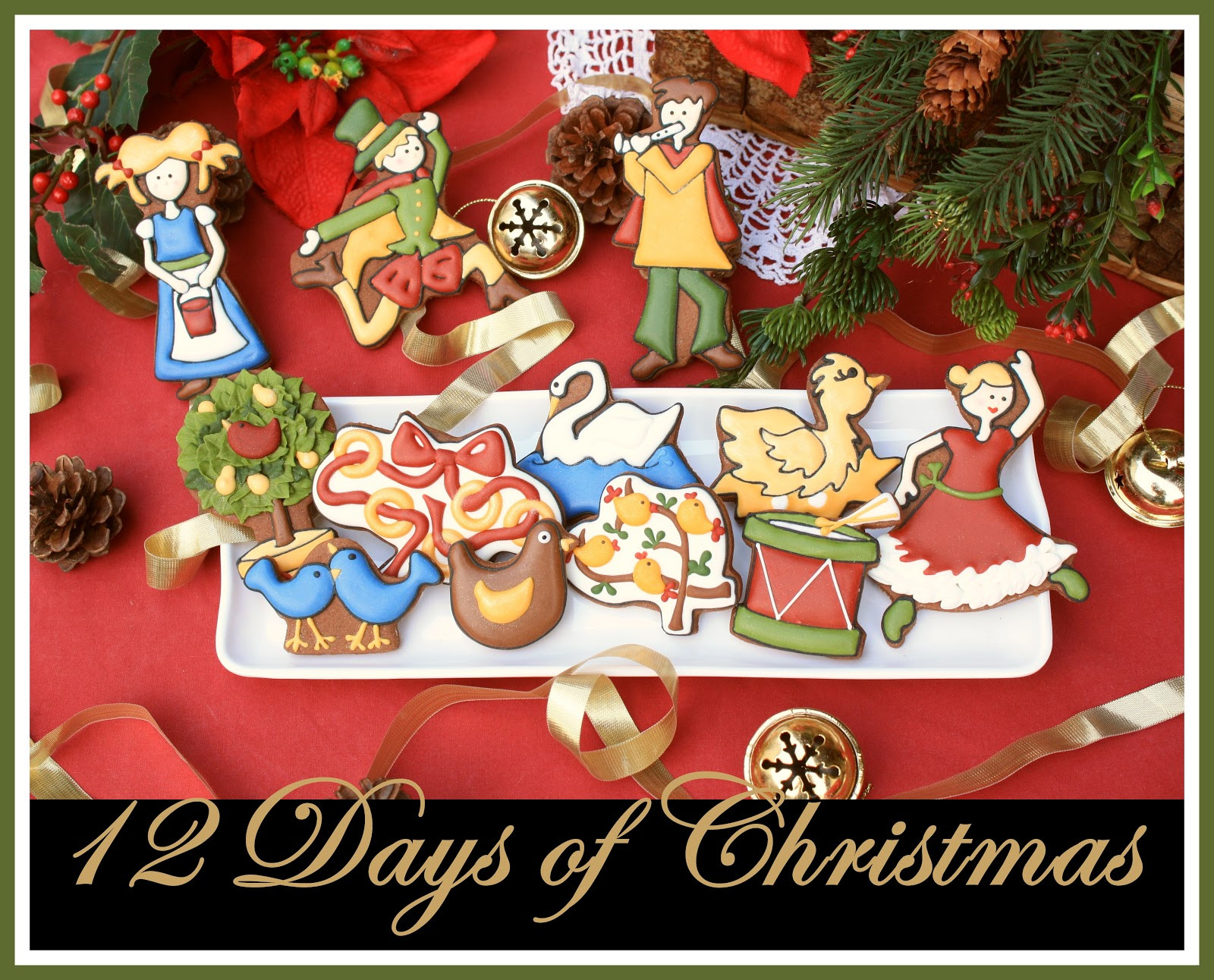 12 Days Of Christmas Cookies
 12 Days of Christmas Cookies