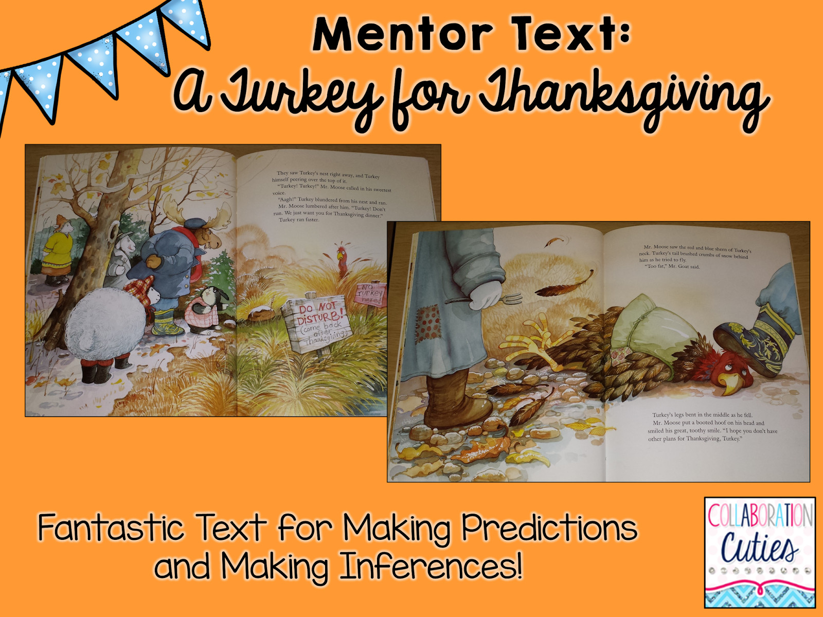 A Turkey For Thanksgiving By Eve Bunting Activities
 Collaboration Cuties A Turkey for Thanksgiving Ready to