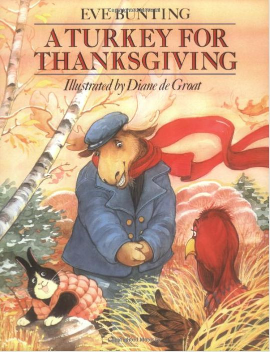 A Turkey For Thanksgiving By Eve Bunting Activities
 The Picture Book Teacher s Edition A Turkey For