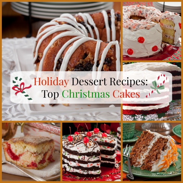 Best Christmas Dessert Recipes
 Holiday Dessert Recipes Top 10 Christmas Cakes