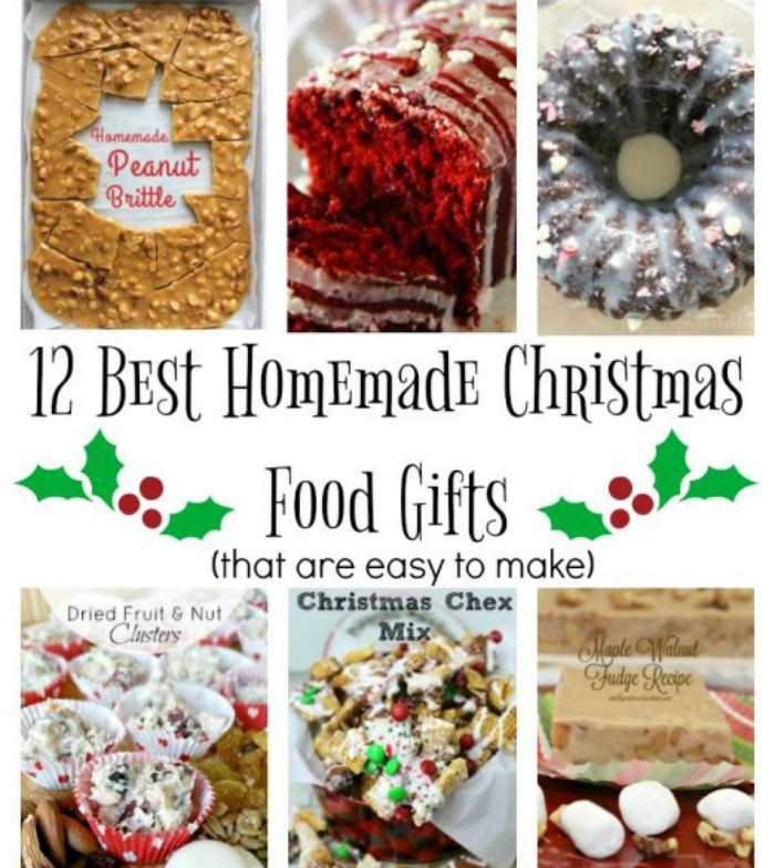 Best Christmas Food Gifts
 Best Homemade Christmas Food Gifts 12 Days of Christmas