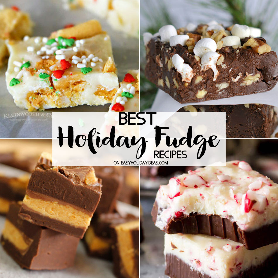 Best Fudge Recipes For Christmas
 Best Holiday Fudge Recipes Easy Holiday Ideas