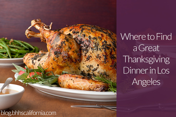 Best Place To Buy Turkey For Thanksgiving
 Where to Find a Great Thanksgiving Meal in Los Angeles