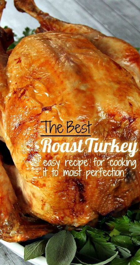 Best Roast Turkey Recipe For Thanksgiving
 17 best ideas about Best Roast Turkey Recipe on Pinterest