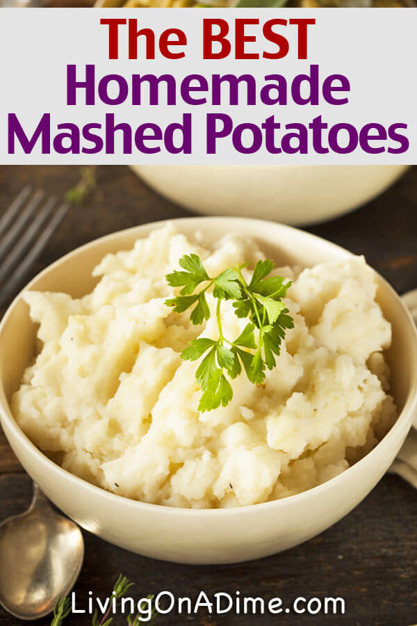 Best Thanksgiving Mashed Potatoes Recipe
 8 Traditional Thanksgiving Recipes Living on a Dime