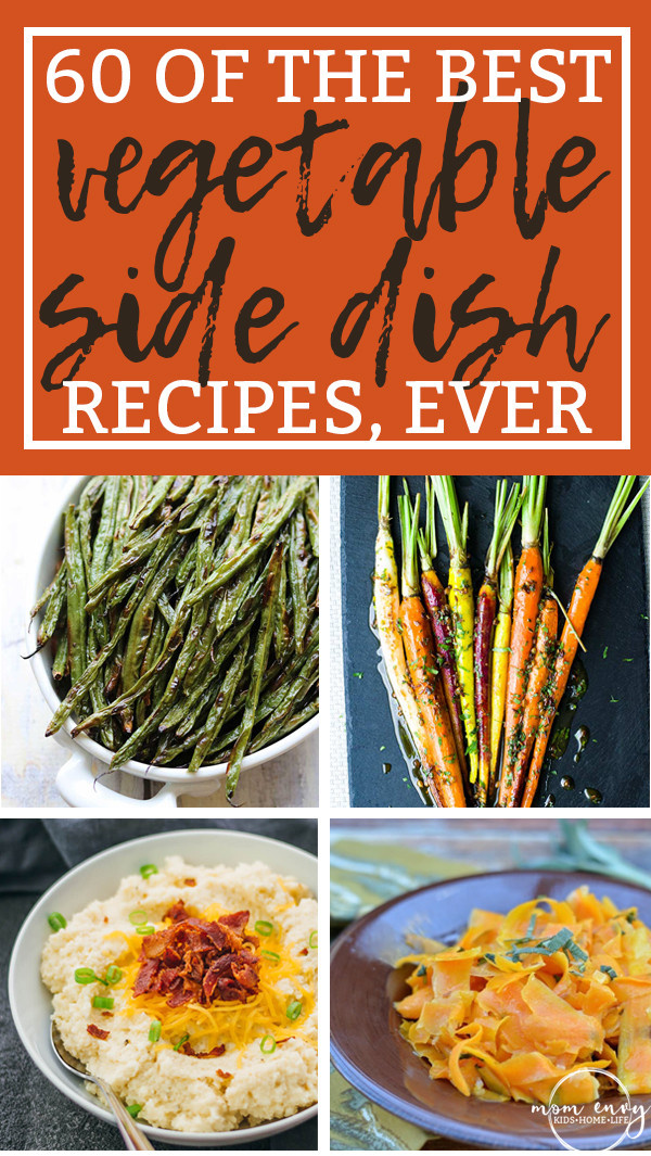 Best Thanksgiving Vegetable Side Dishes
 The 60 Best Thanksgiving Ve able Side Dishes