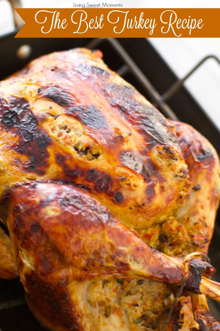 Best Turkey Recipes For Thanksgiving
 The World s Best Turkey Recipe A Tutorial Living Sweet
