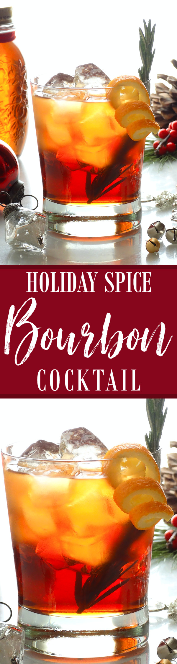 Bourbon Christmas Drinks
 Christmas in Connecticut Holiday Spice Bourbon Cocktail