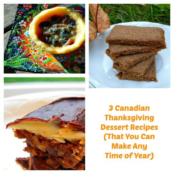 Canadian Thanksgiving Recipes
 3 Canadian Thanksgiving Dessert Recipes