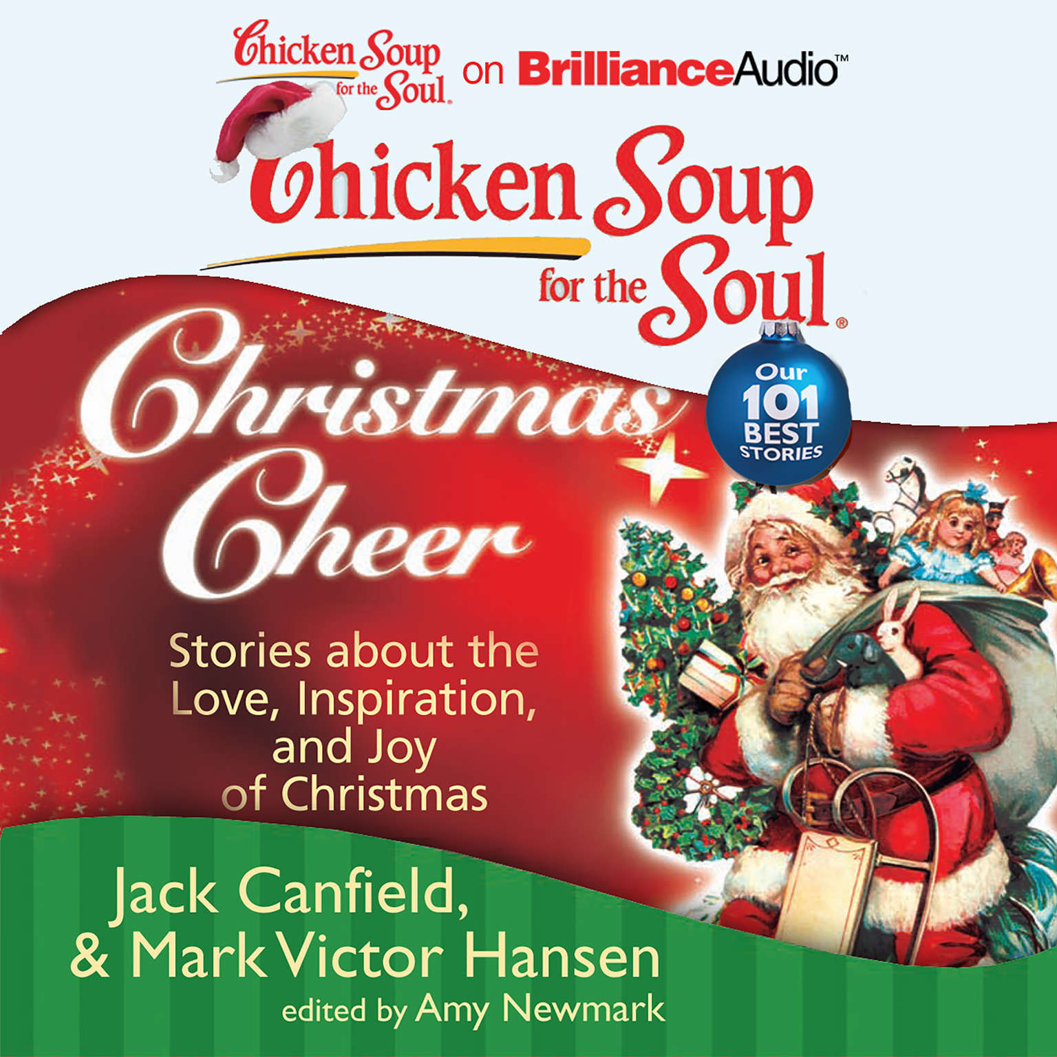Chicken Soup For The Soul Christmas
 Chicken Soup for the Soul Christmas Cheer Audiobook