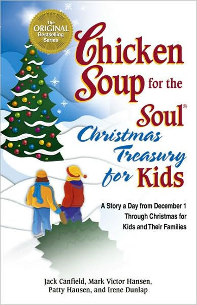 Chicken Soup For The Soul Christmas
 Chicken Soup for the Soul Christmas Treasury for Kids A