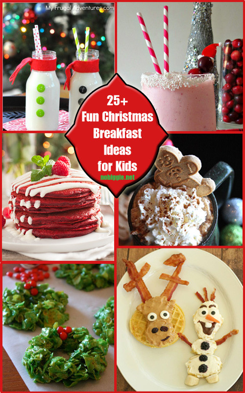 Christmas Breakfast Ideas For Kids
 25 Fun Christmas Breakfast Ideas for Kids
