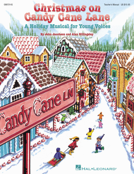 Christmas Candy Song
 Sheet music Christmas on Candy Cane Lane Musical