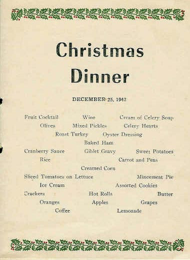 Christmas Dinner Menus
 2nd BN Christmas Dinner 1942