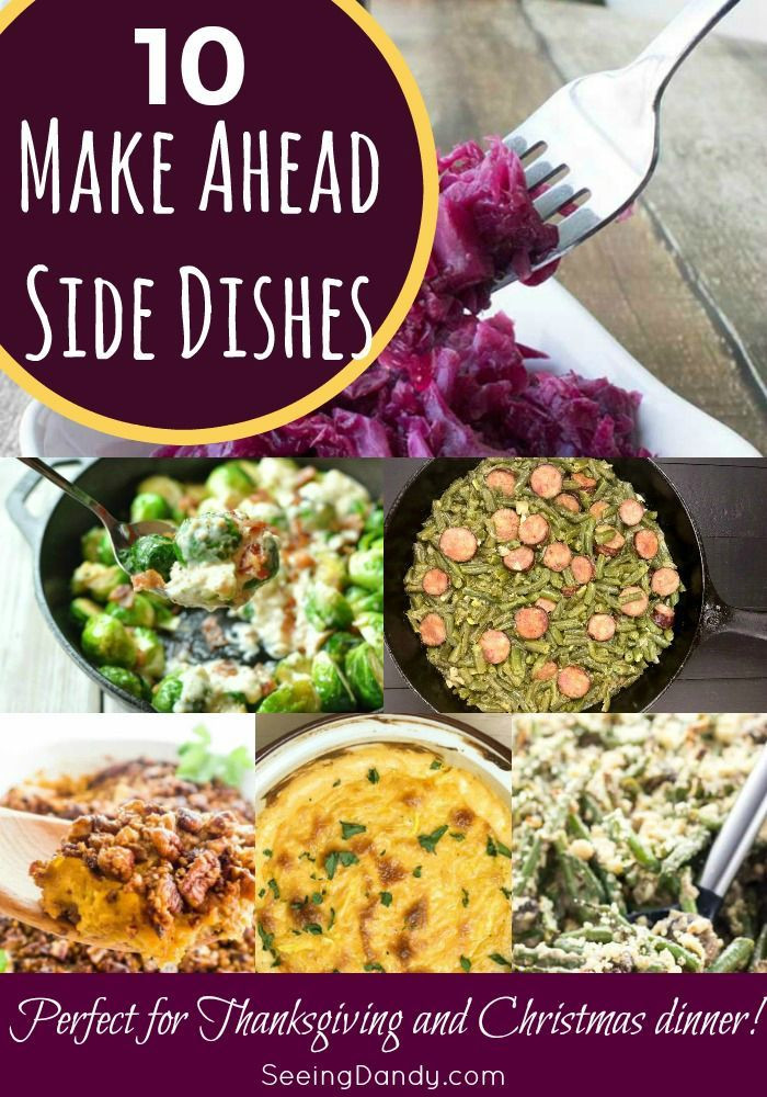 Christmas Dinner Side Dishes Make Ahead
 10 Make Ahead Christmas Side Dishes