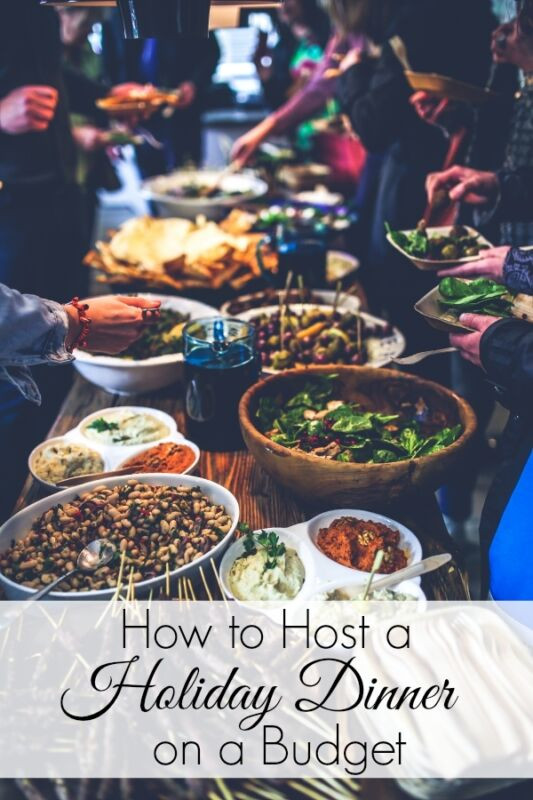Christmas Dinners On A Budget
 How to Host a Holiday Dinner on a Bud