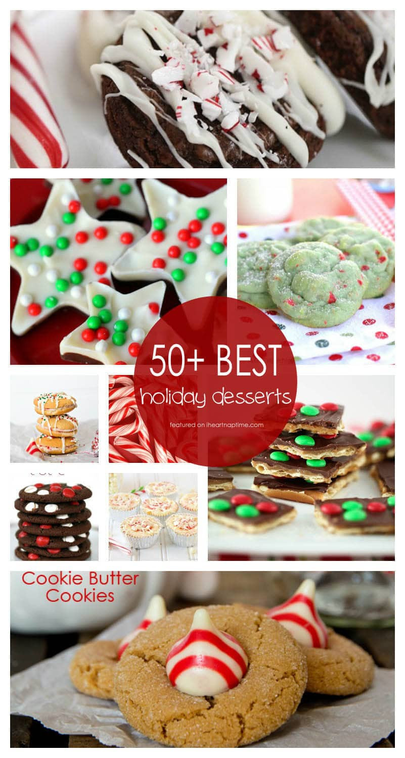 Christmas Recipes Desserts
 50 BEST Holiday Desserts I Heart Nap Time