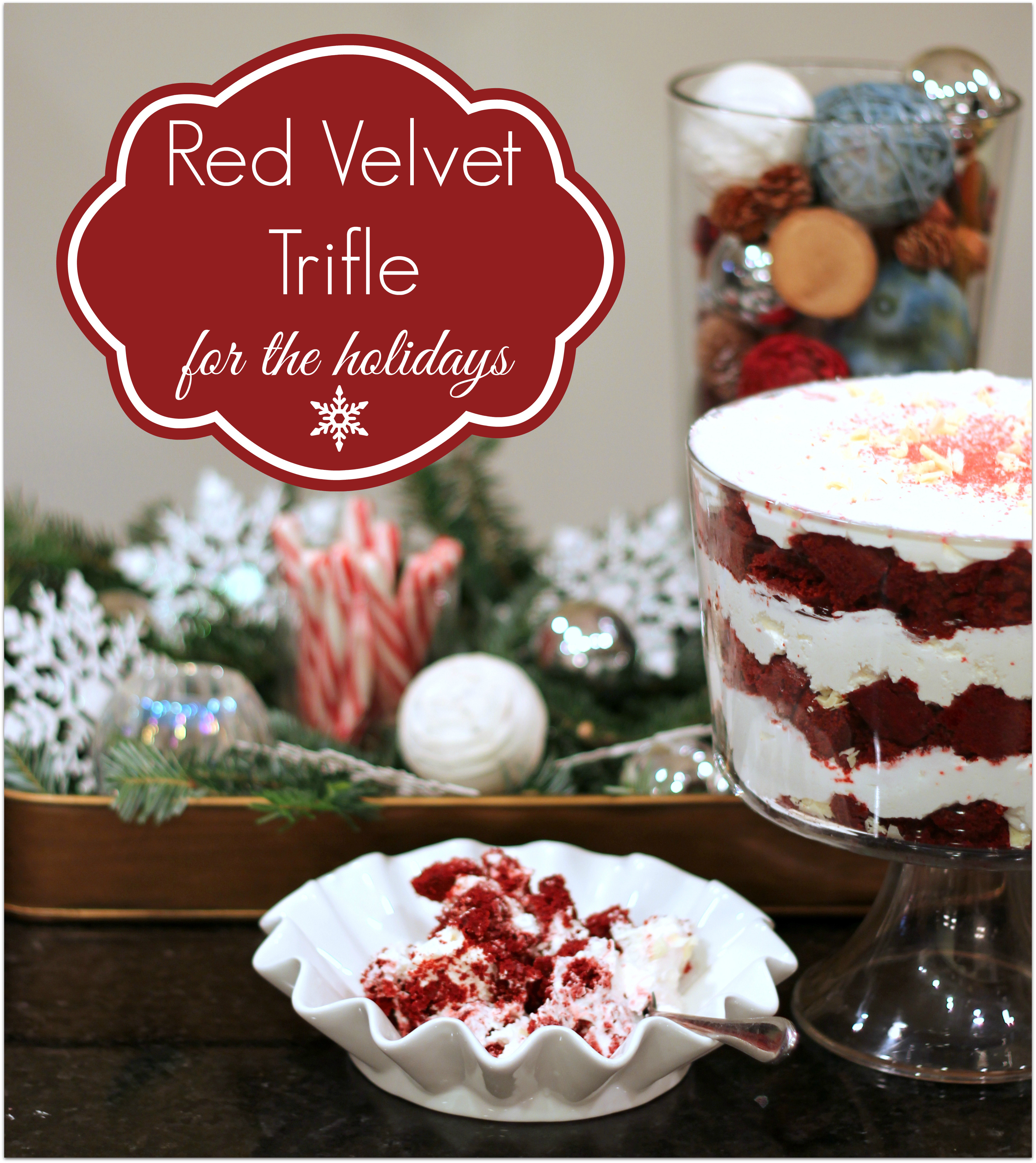 Cool Christmas Desserts
 Red Velvet Trifle a recipe for the holidays Artsy