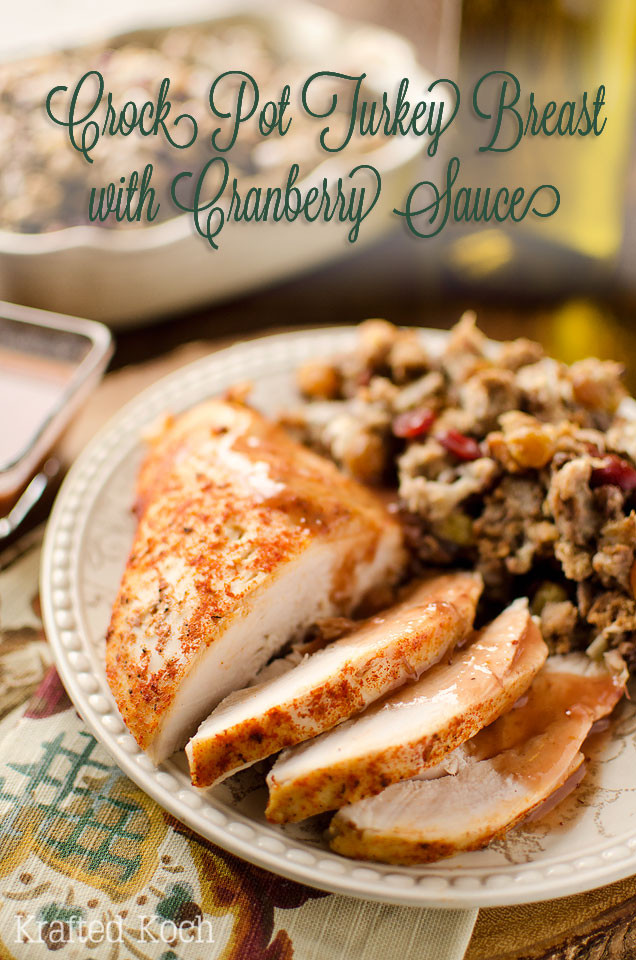 Crock Pot Thanksgiving Turkey
 Crock Pot Turkey Breast with Cranberry Sauce Page 2 of 2