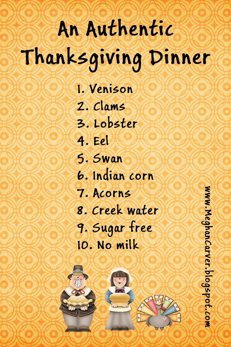 Did The Pilgrims Eat Turkey On Thanksgiving
 Meghan Carver So You Want an Authentic Thanksgiving