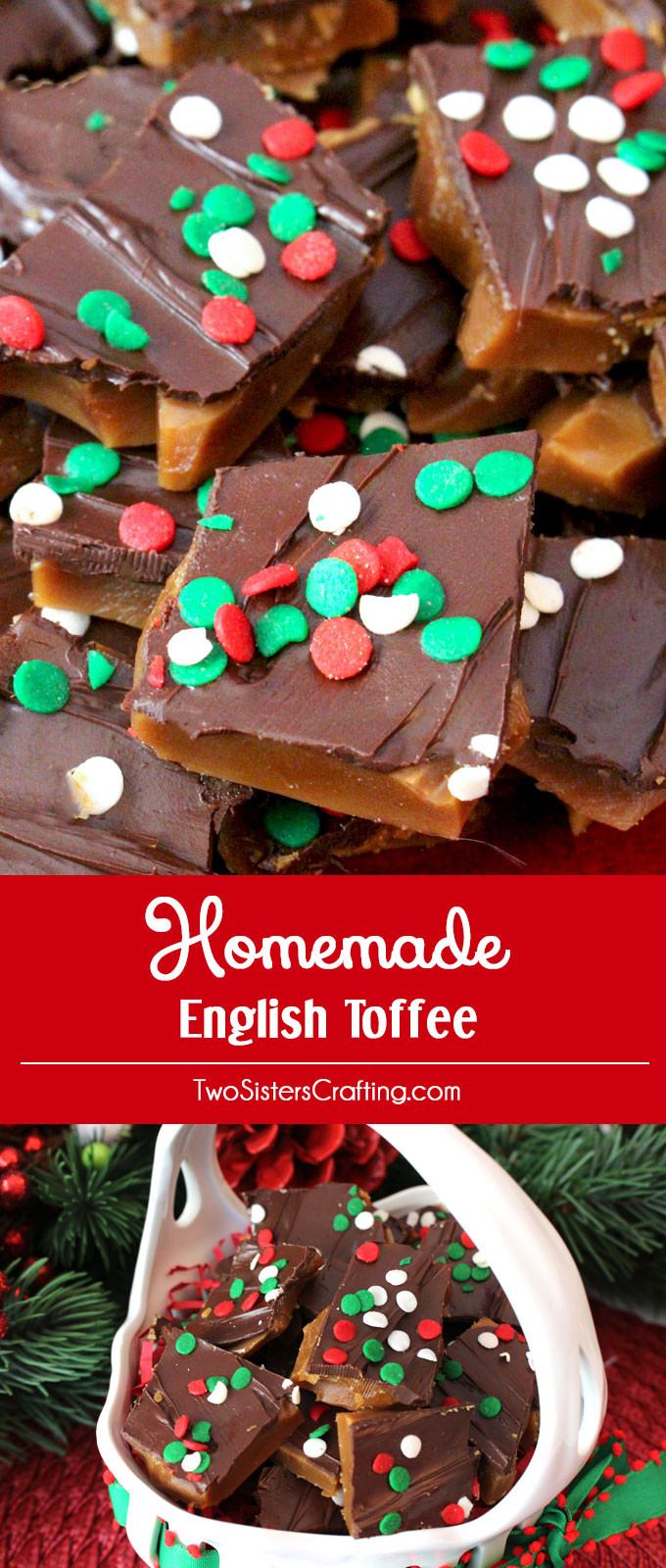 Diy Christmas Desserts
 Homemade English Toffee Two Sisters