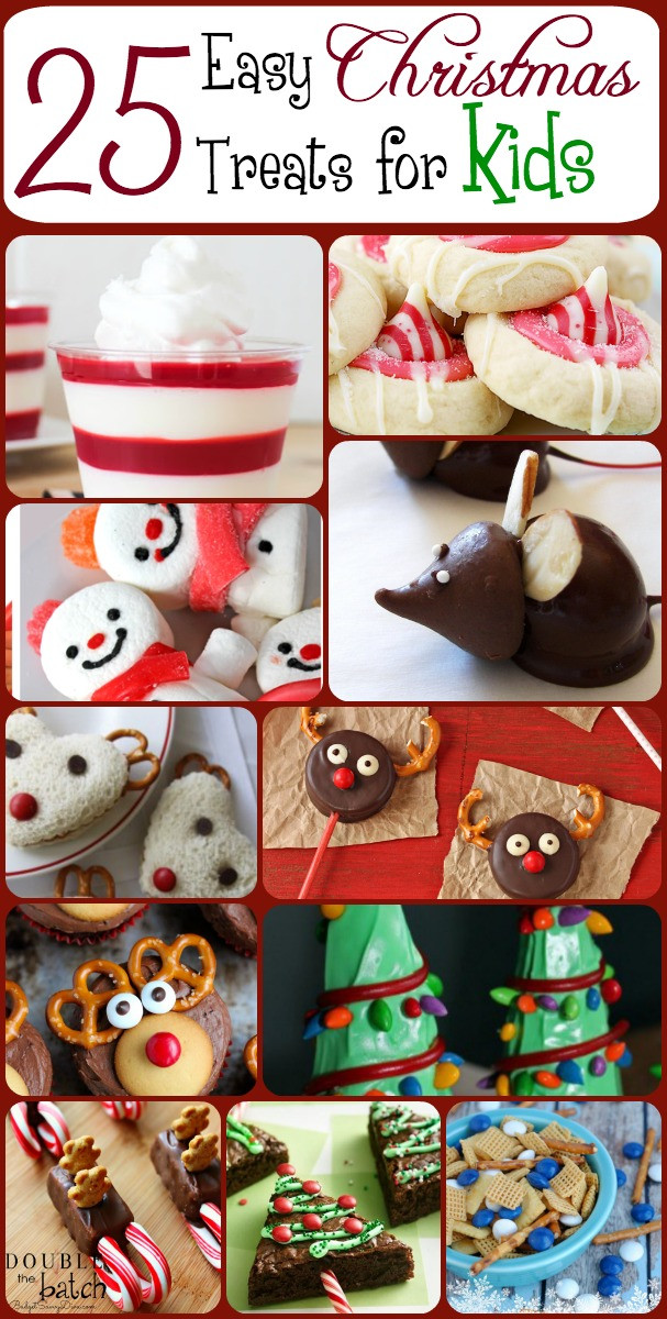 Easy Christmas Cookies To Make With Kids
 25 Easy Christmas Treats For Kids – Christmas Treat Ideas