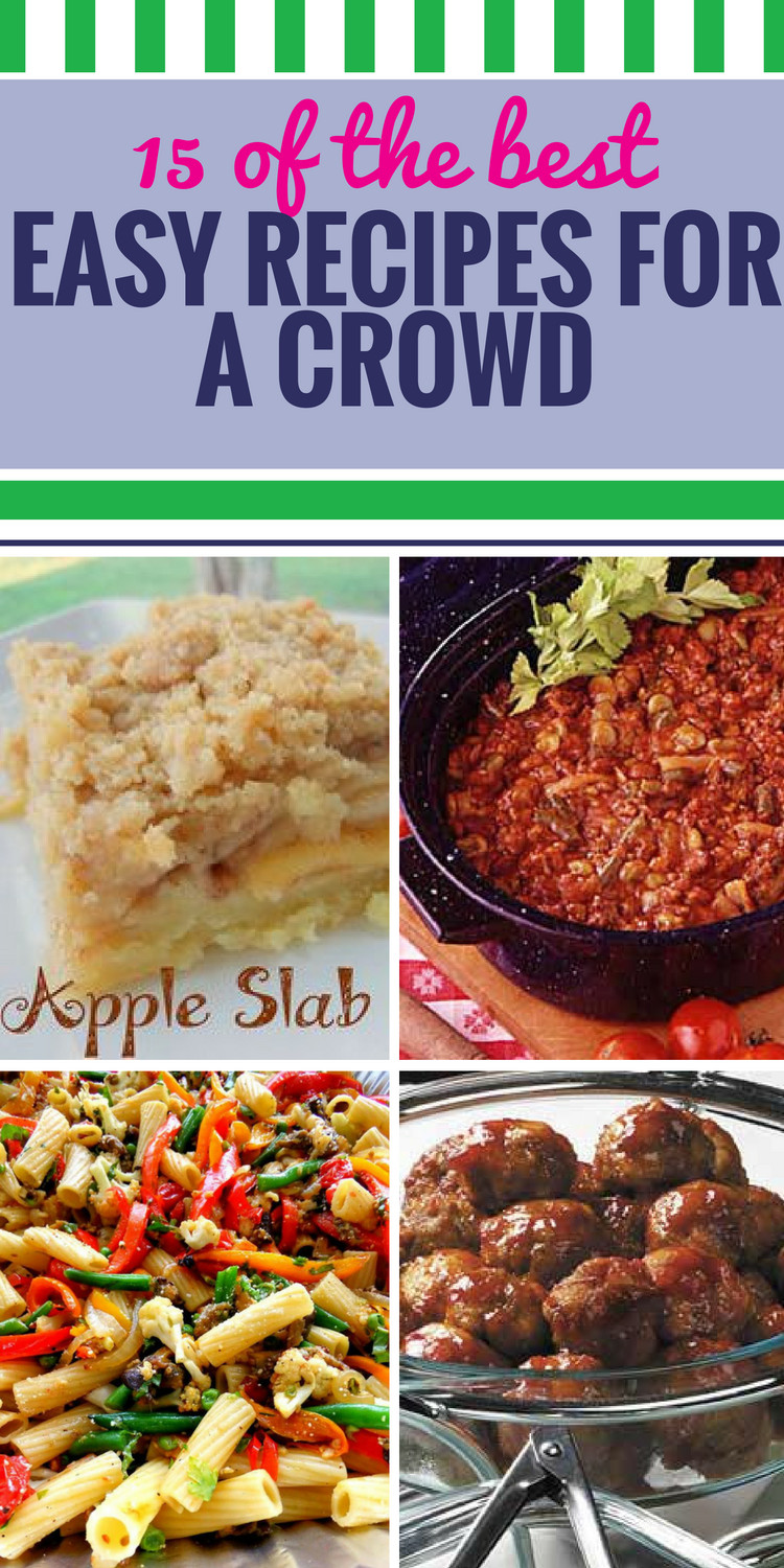 Easy Christmas Dinners For A Crowd
 15 Easy Recipes for a Crowd My Life and Kids