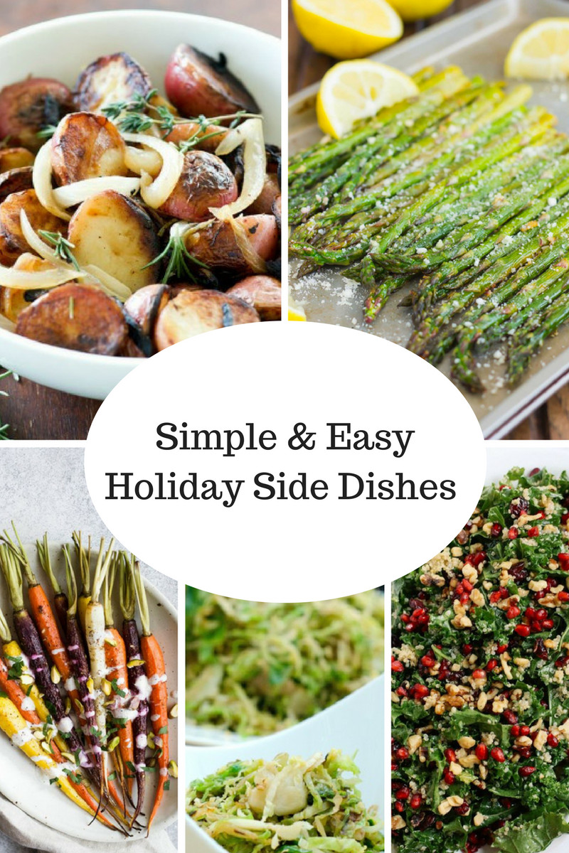 Easy Christmas Side Dishes
 Easy Holiday Side Dishes The Modern Day Girlfriend