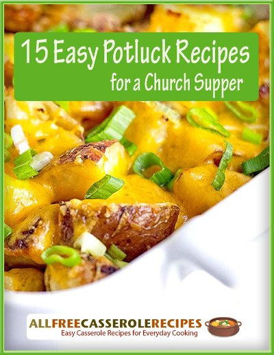 Easy Side Dishes For Christmas Potluck
 "15 Easy Potluck Recipes for a Church Supper" Free