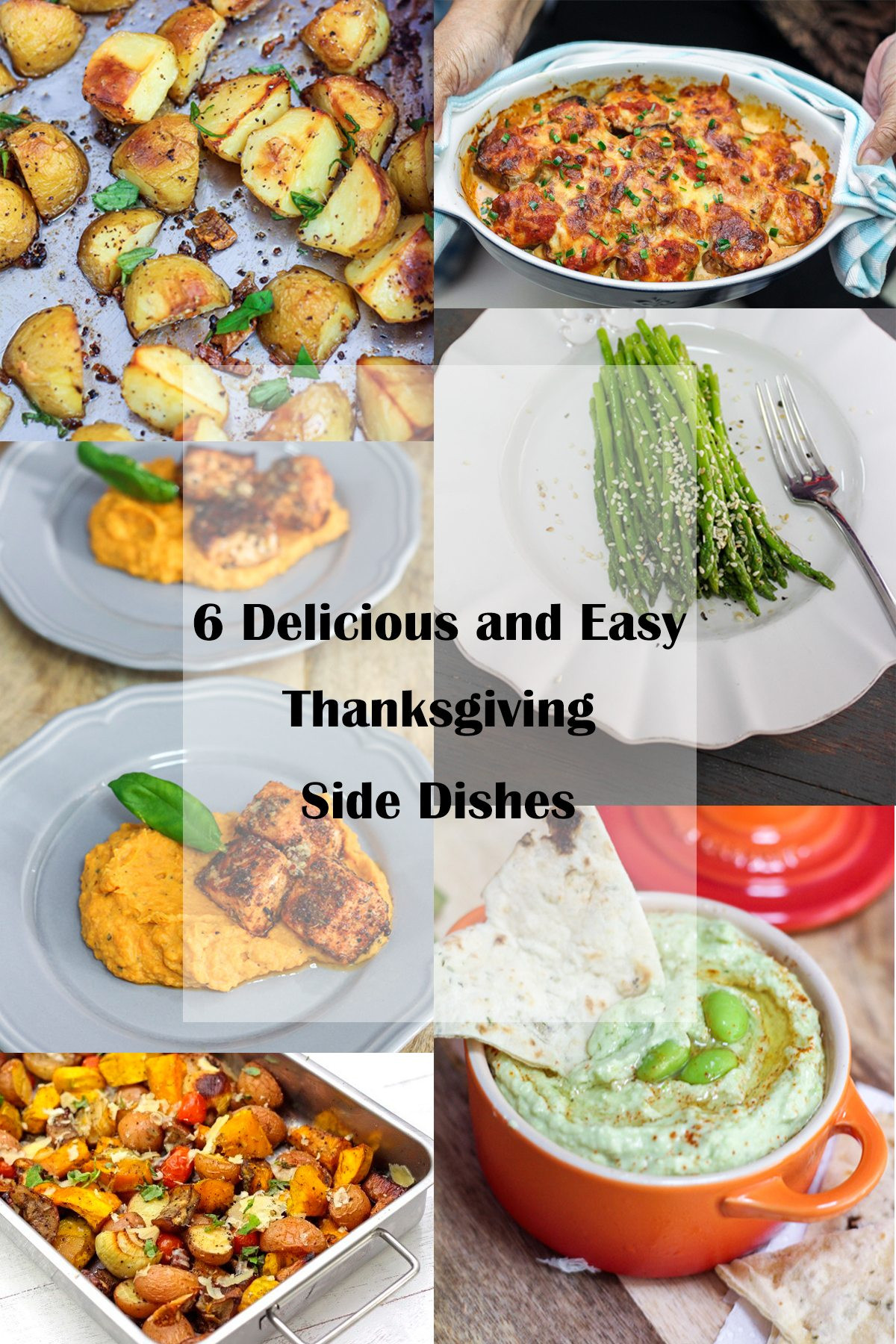 Easy Side Dishes For Thanksgiving Meal
 6 Delicious and Easy Thanksgiving Side Dishes