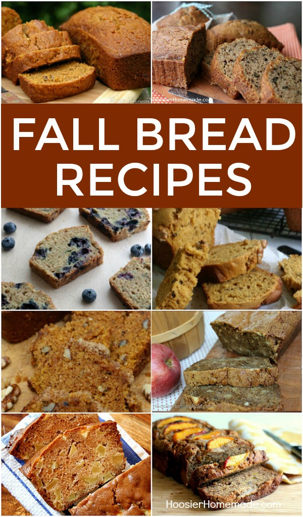 Fall Bread Recipes
 Fall Bread Recipes Hoosier Homemade