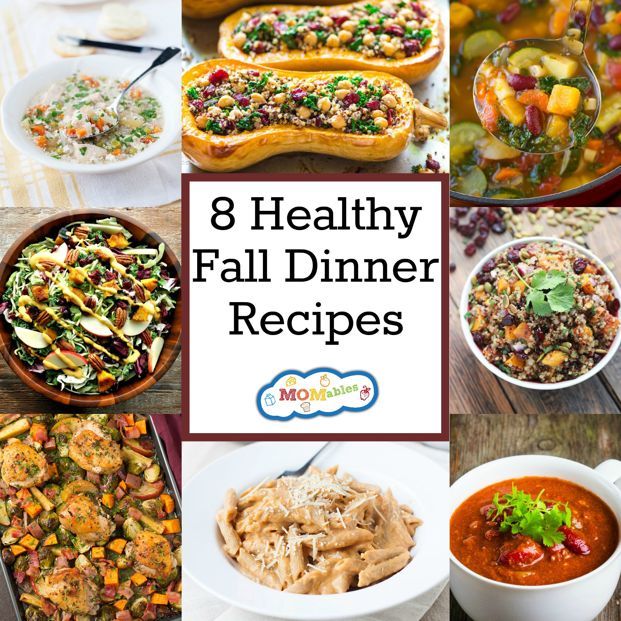 Fall Dinner Recipes
 8 Healthy Fall Dinner Recipes MOMables Good Food