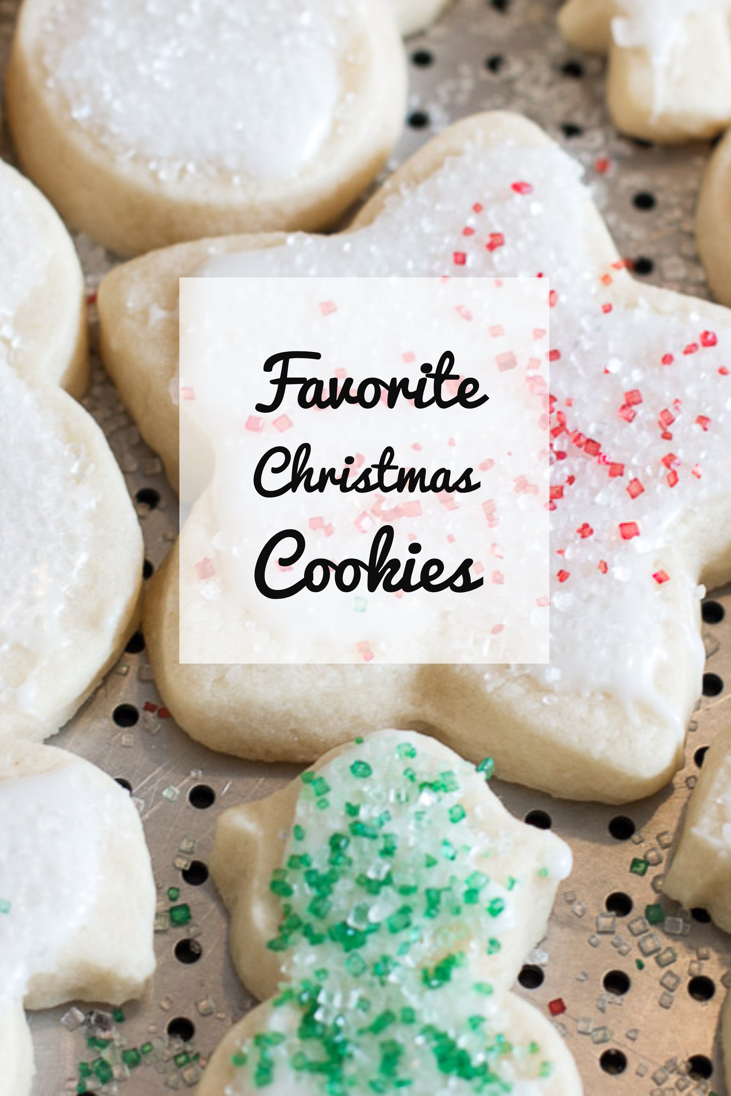 Favorite Christmas Cookies
 favorite christmas cookies christmas treats